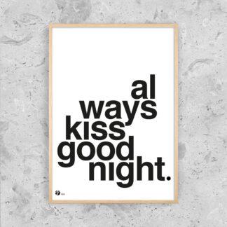 Always Kiss Goodnight  - B/W - Dahl & Krohn