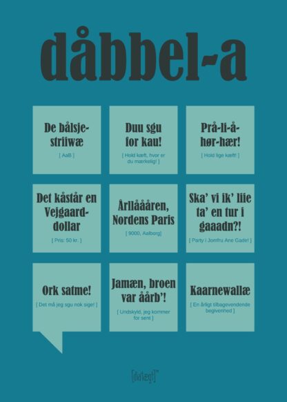 Dåbbel A - Dialægt