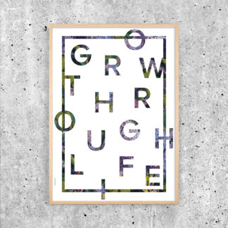 GROW THROUGH LIFE - WHITE - I LOVE MY TYPE