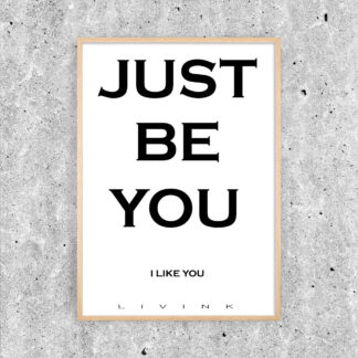 JUST BE YOU - Livink