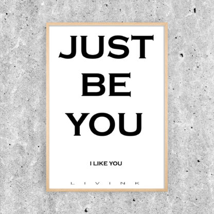 JUST BE YOU - Livink