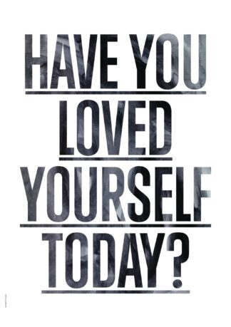 LOVED YOURSELF? - WHITE-A3 - I LOVE MY TYPE