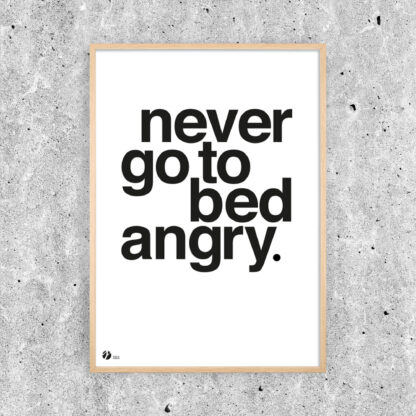 Never Go To Bed Angry - B/W - Dahl & Krohn