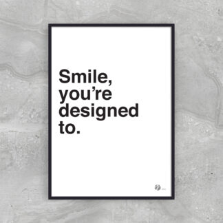 Smile, You Are Designed To - Dahl & Krohn