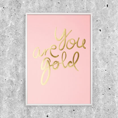 YOU ARE GOLD - CANDYPINK - I LOVE MY TYPE